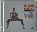 Clara Moreno - Samba Esquema "De Novo" (CD novo)