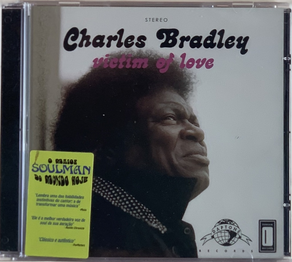 Charles Bradley - Victim of Love (CD novo)