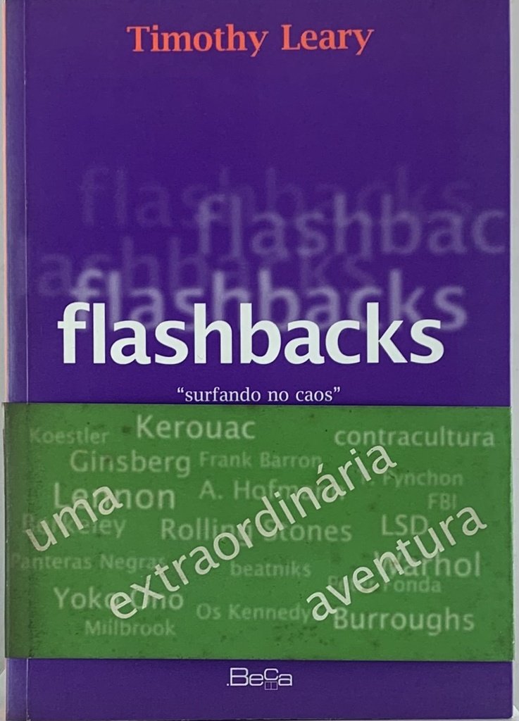 Timothy Leary - Flashbacks (Livro usado)