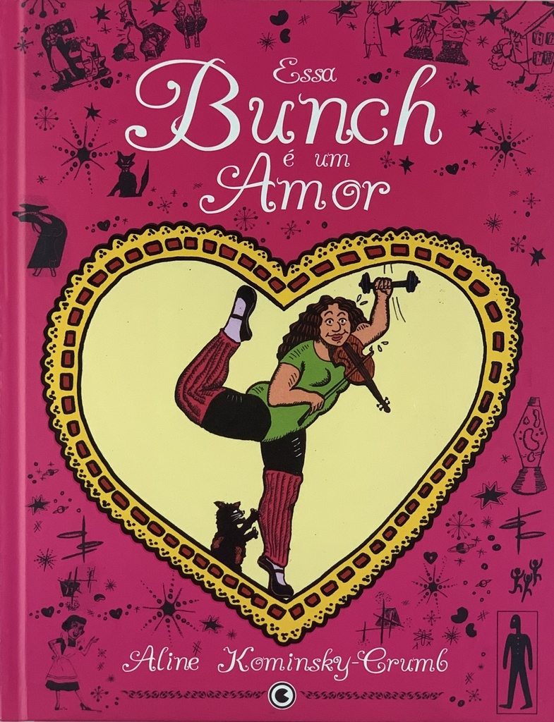 Aline Kominsky Crumb - Essa Bunch é um Amor (livro usado)