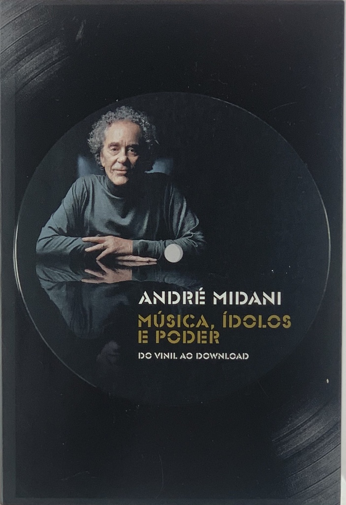 André Midani - Música,Ídolos e Poder (livro usado)