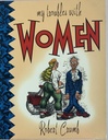 Robert Crumb - My Troubles With Women (livro usado)