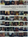 Cinema Brasileiro No Século XX, O - Isabella Souza Nicolas (Livro s/uso)