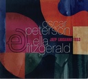 Oscar Peterson & Ella Fitzgerald - Jatp Lausanne 1953 (CD usado)