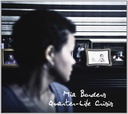 Mia Borders – Quarter-Life Crisis (CD novo)