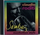 Claudio Roditi - Samba Manhattan Style (CD usado)