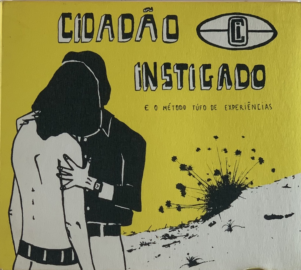 Cidadão Instigado - E o Método Tufo de Experiências (CD usado)