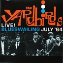 Yardbirds,The - Live! Blueswailing July '64 (CD novo)