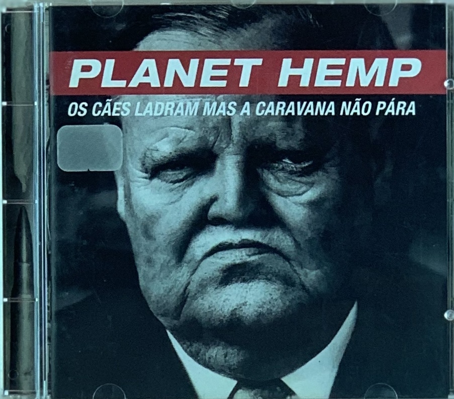 Planet Hemp – Os Cães Ladram Mas A Caravana Não Pára (CD usado)