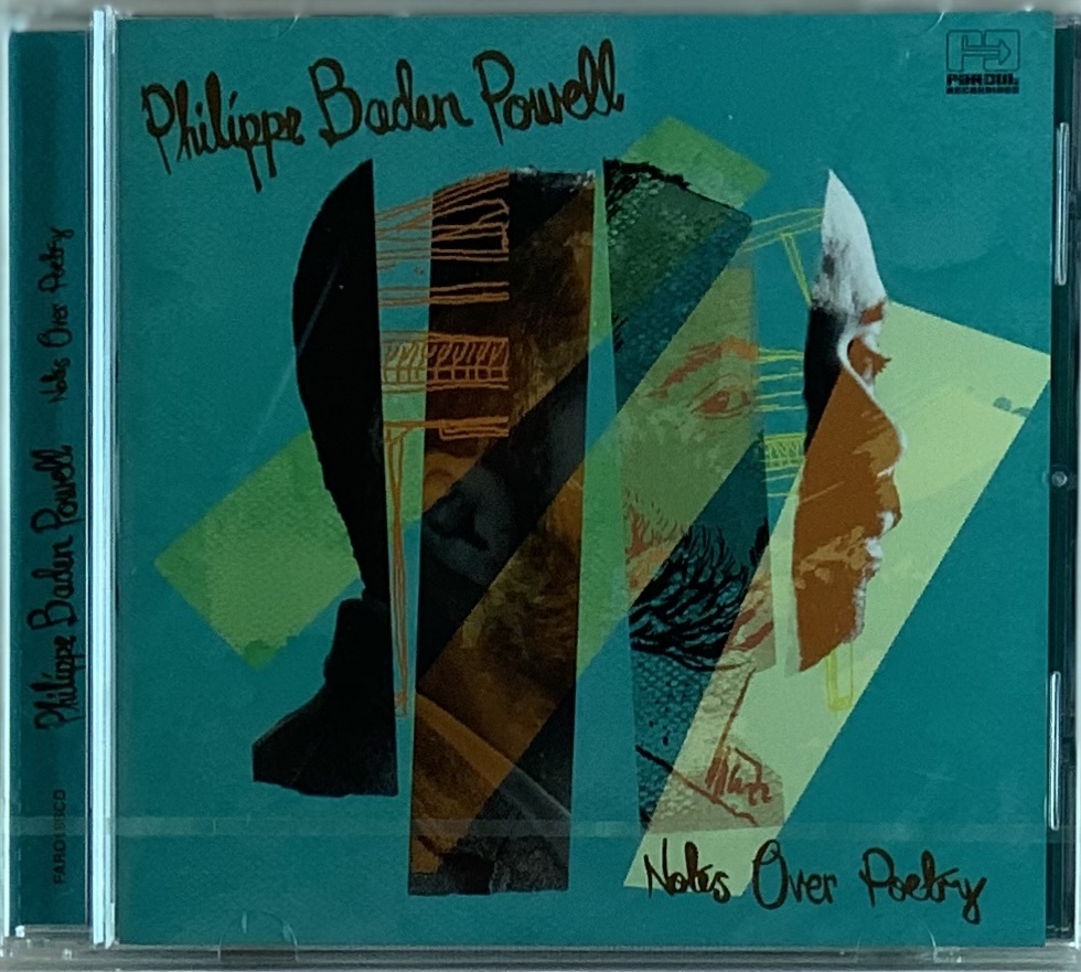 Philippe Baden Powell – Notes Over Poetry (CD novo)