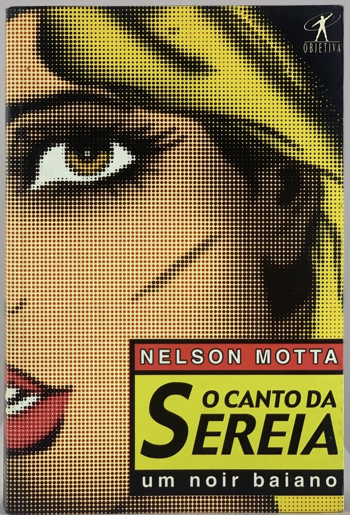 Nelson Motta - O Canto da Sereia (livro usado)