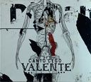 Canto Cego – Valente (CD novo)