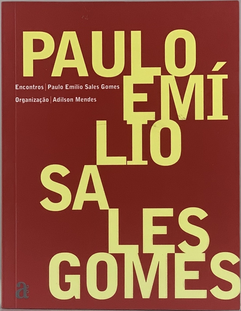 Encontros - Paulo  Emílio Sales Gomes (Livro novo)