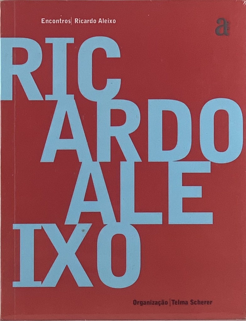 Encontros - Ricardo Aleixo (Livro novo)