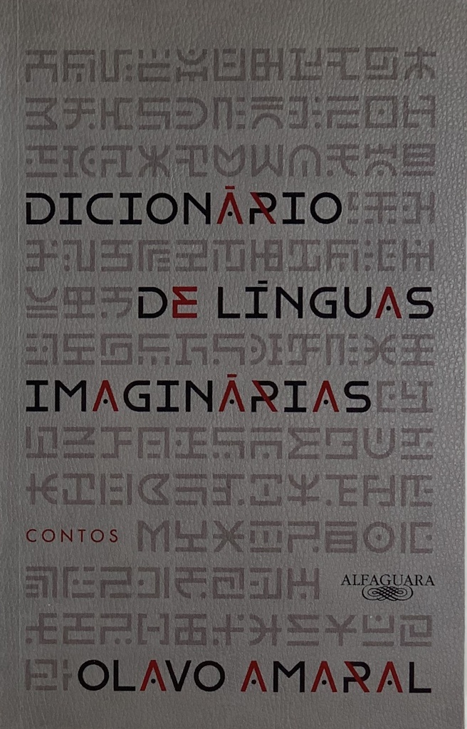 Dicionário de Línguas Imaginárias - Olavo Amaral (livro novo)