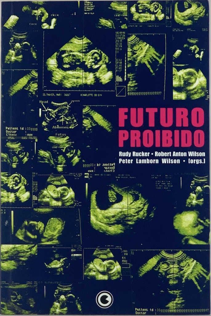 Futuro Proibido - Bruce Sterling e Outros (Livro s/uso)