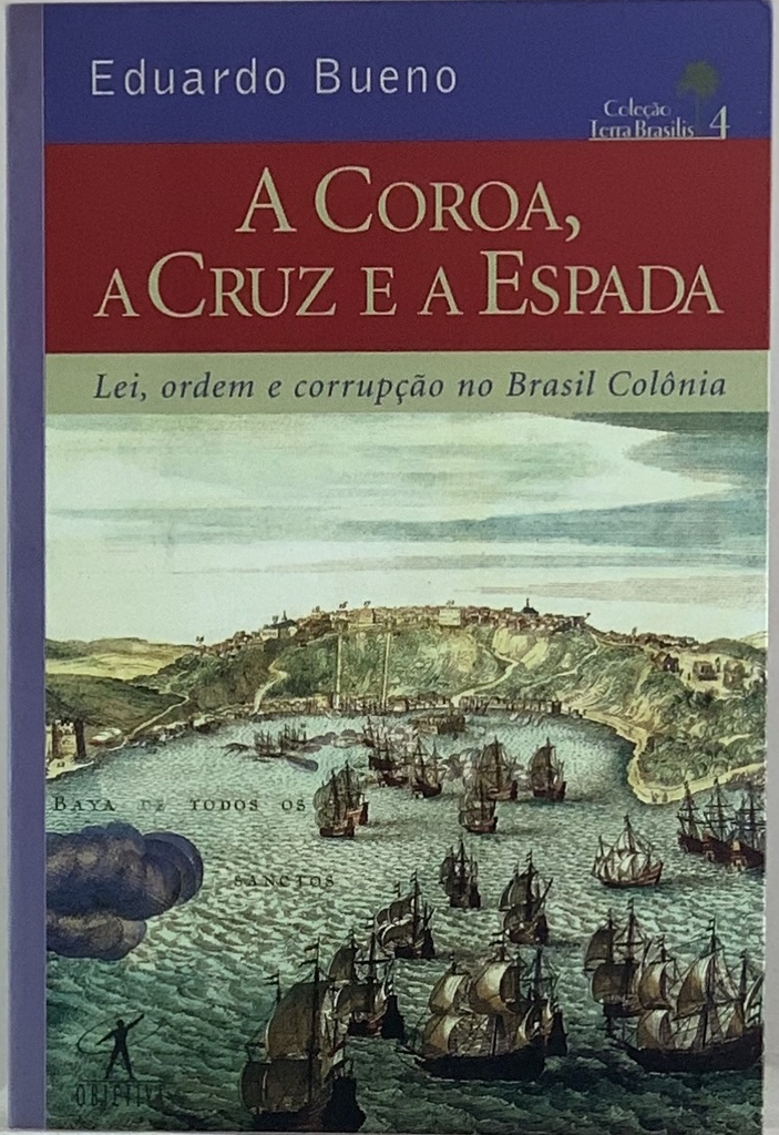 A Coroa, a Cruz e a Espada (livro usado)