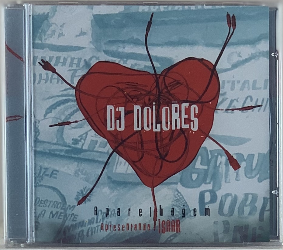 DJ Dolores - Aparelhagem (CD novo)