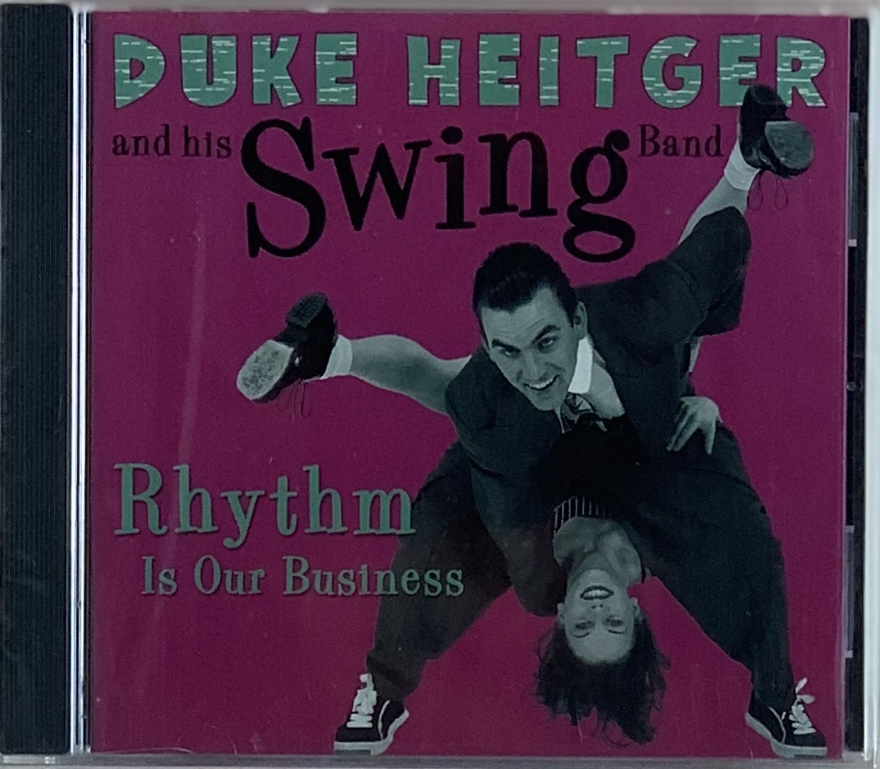 Duke Heitger And His Swing Band – Rhythm Is Our Business (CD novo)