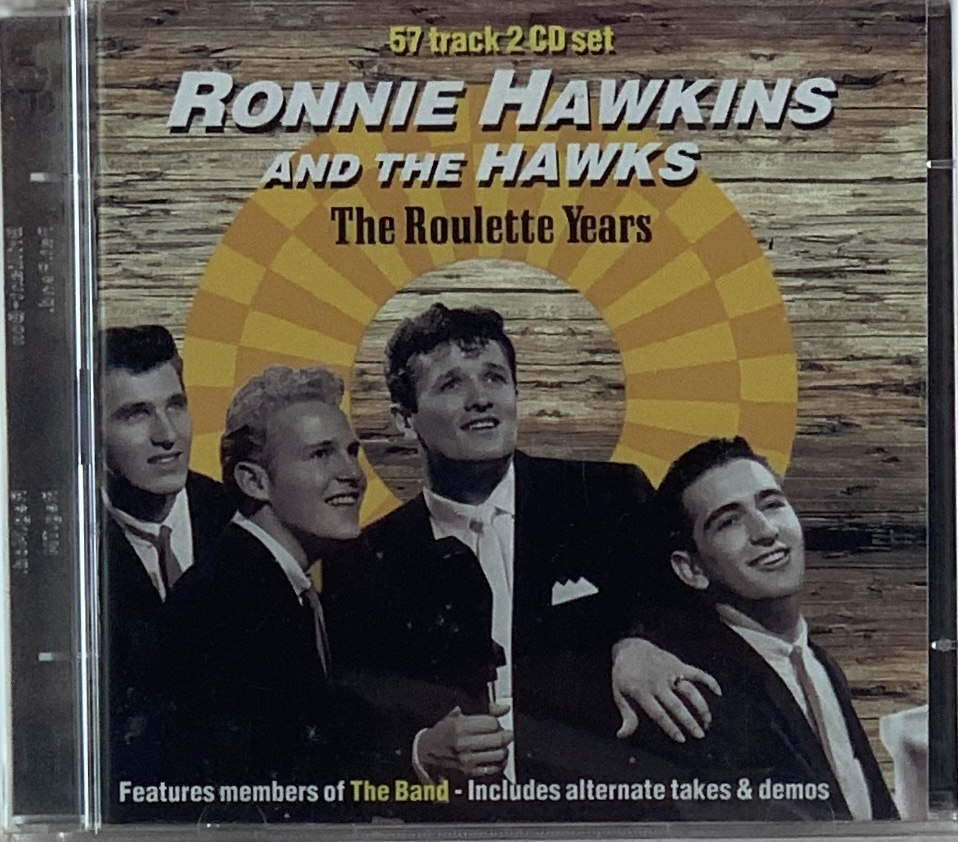 Ronnie Hawkins And The Hawks  – The Roulette Years (2CDs usados)