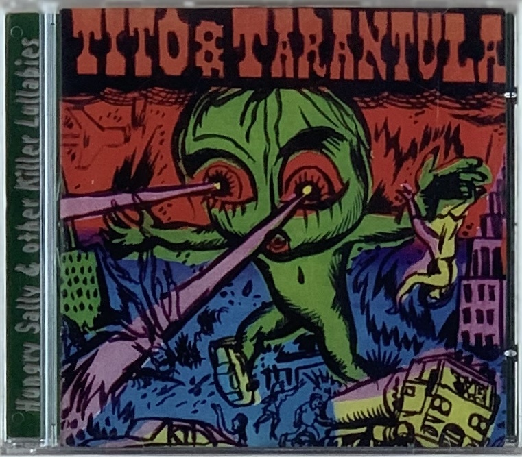 Tito & Tarantula - Hungry Sally & Other Killer Lullabies (CD usado)