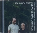 Manu Lafer, Dori Caymmi – Um Lado Meu Que Você Não Conhece (CD novo)