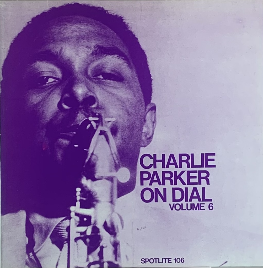 Charlie Parker – Charlie Parker On Dial Vol. 6 (LP usado)