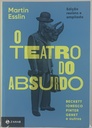 Teatro do Absurdo,O - Martin Esslin (Livro sem uso)