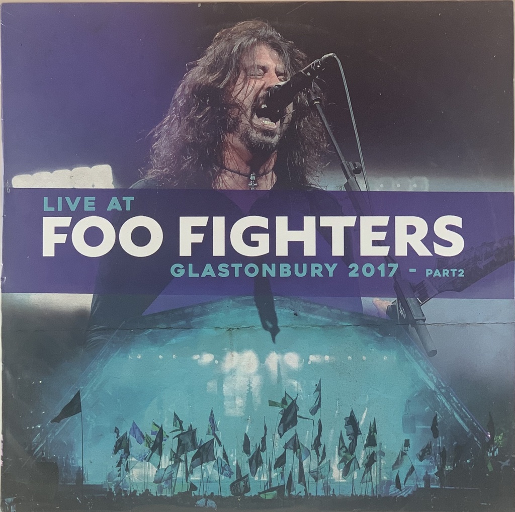 Foo fighters - Live at Glastombury 2017[Part2] (LP novo)