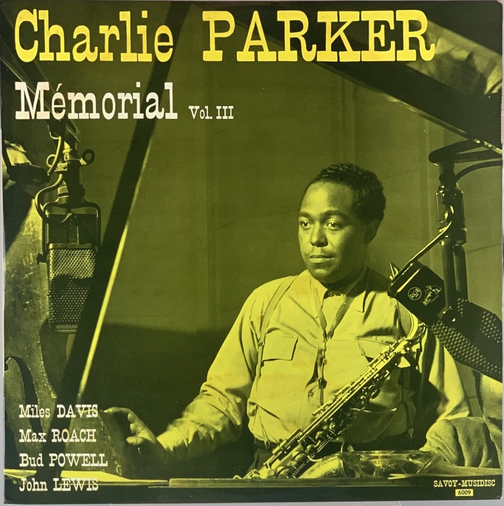 Charlie Parker – Memorial Vol. III (LP usado)