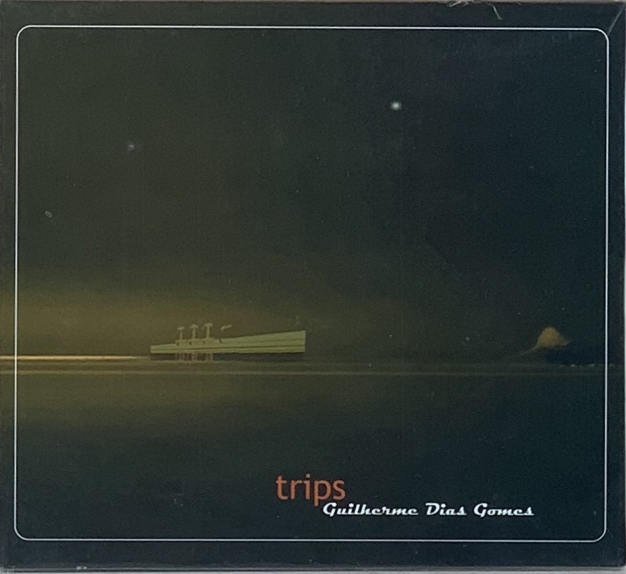 Guilherme Dias Gomes – Trips (CD usado)