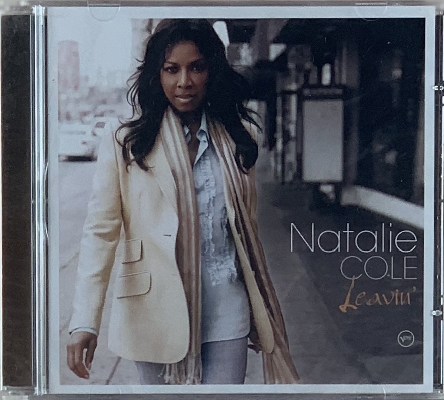 Natalie Cole – Leavin' (CD novo)