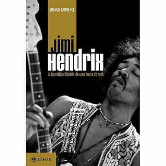 Jimi Hendrix: A Dramática Historia de Uma Lenda (Livro usado)