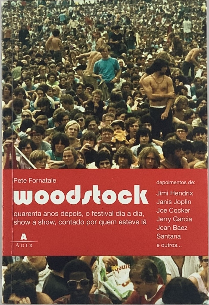 Woodstock - Pete Fornatale (Livro usado)