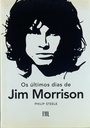 Os Últimos Dias de Jim Morrison (Livro usado)