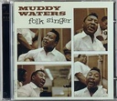 Muddy Waters – Folk Singer (CD usado)