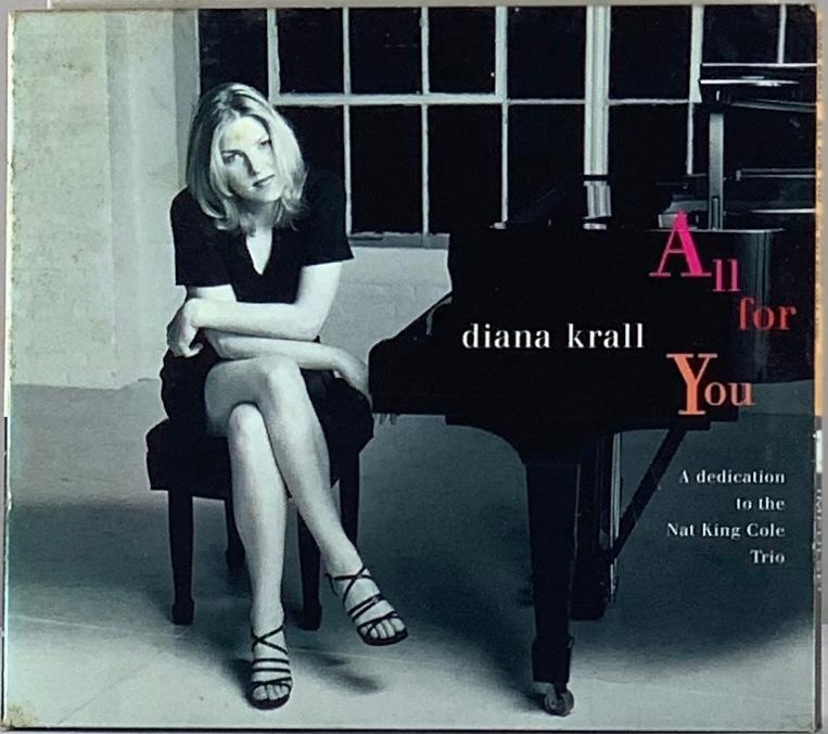 Diana Krall – All For You [A Dedication To The Nat King Cole Trio] (CD usado)