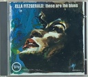 Ella Fitzgerald – These Are The Blues (CD usado)