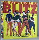 Blitz - As Aventuras da Blitz - Rodrigo Rodrigues (Livro usado)