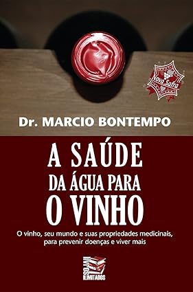 Saúde da Água para o Vinho, A (Livro usado)