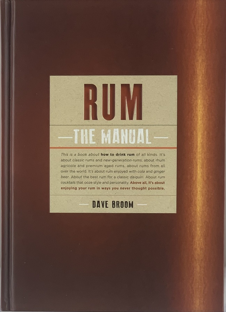 Rum The Manual - Dave Broom (Livro usado)