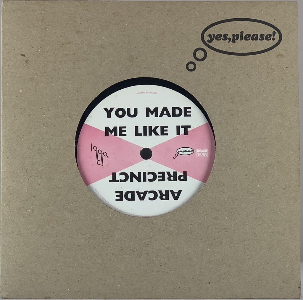 1990s – You Made Me Like It/Arcade Precinct (Vinil 7" single usado)