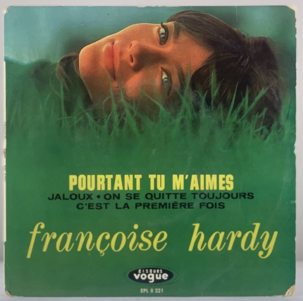 Françoise Hardy - Pourtant tu M'aimes + 3 (Vinil 7" EP usado)