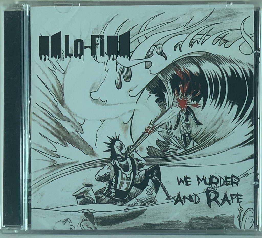 Lo-Fi - We Murder and Rape (CD novo)