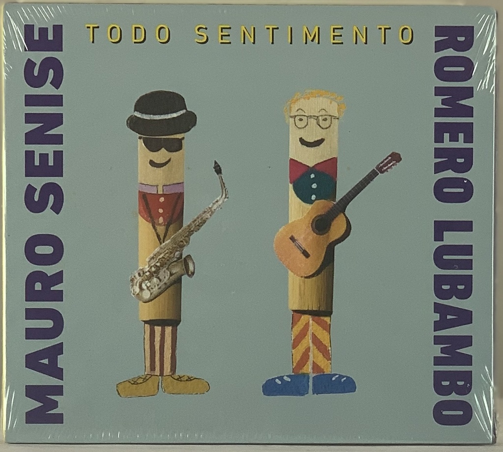 Mauro Senise, Romero Lubambo - Todo Sentimento (CD novo)