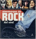 Almanaque do Rock - Kid Vinil (Livro usado)