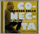 Marcos Valle – Conecta - Ao Vivo No Cinemateque