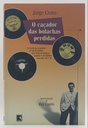 Caçador das Bolachas,O - Jorge Cravo  (Livro usado)