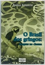 Brasil dos Gringos,O: Imagens no Cinema - Tunico Amancio (Livro usado)