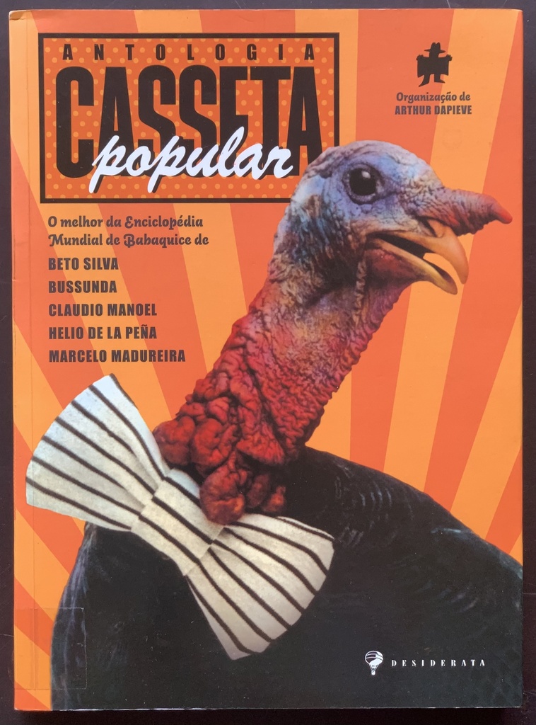 Antologia da Casseta Popular - [Org.] Arthur Dapieve (Livro semi-novo)